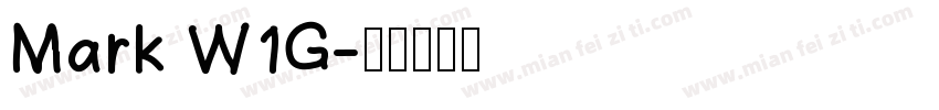 Mark W1G字体转换